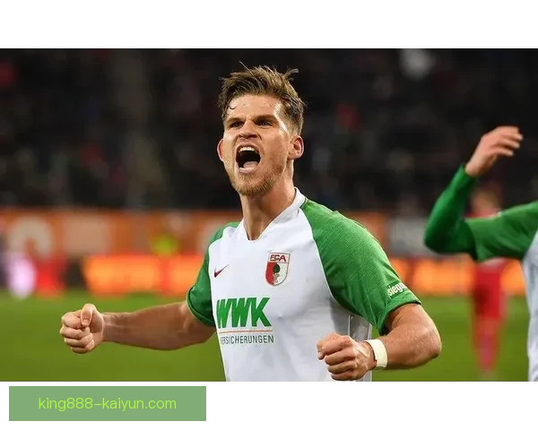 奥格斯堡中路渗透表现稳健，球队战术日渐成熟